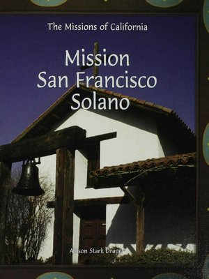 cover image of Mission San Fransisco de Solano